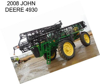 2008 JOHN DEERE 4930