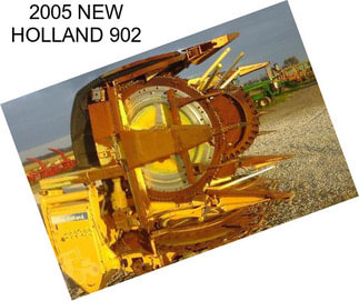 2005 NEW HOLLAND 902