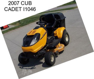 2007 CUB CADET I1046