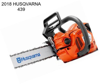 2018 HUSQVARNA 439