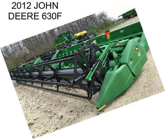 2012 JOHN DEERE 630F