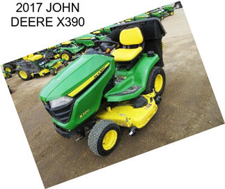 2017 JOHN DEERE X390