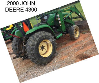 2000 JOHN DEERE 4300