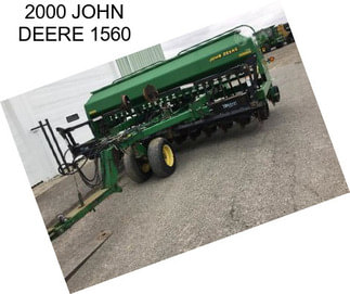 2000 JOHN DEERE 1560