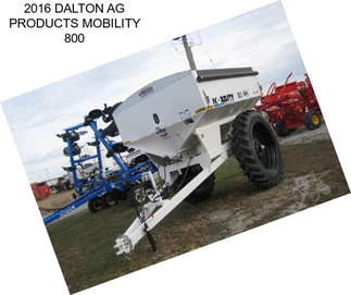 2016 DALTON AG PRODUCTS MOBILITY 800
