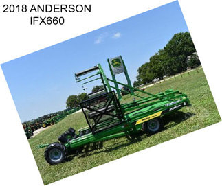 2018 ANDERSON IFX660