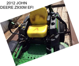 2012 JOHN DEERE Z930M EFI