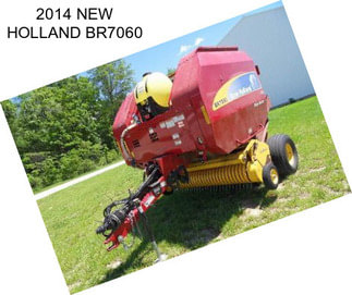 2014 NEW HOLLAND BR7060