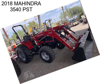 2018 MAHINDRA 3540 PST