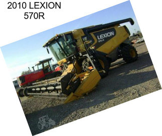 2010 LEXION 570R