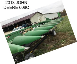 2013 JOHN DEERE 608C