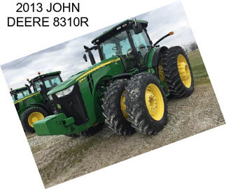 2013 JOHN DEERE 8310R