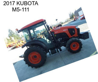 2017 KUBOTA M5-111