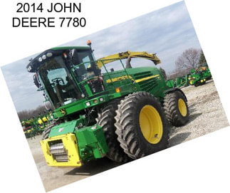 2014 JOHN DEERE 7780