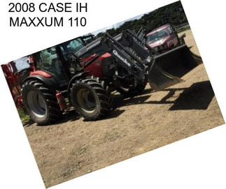 2008 CASE IH MAXXUM 110