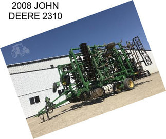 2008 JOHN DEERE 2310