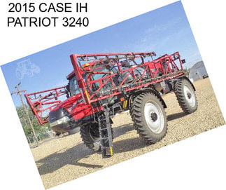 2015 CASE IH PATRIOT 3240