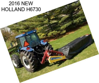 2016 NEW HOLLAND H6730