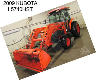 2009 KUBOTA L5740HST