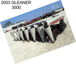 2003 GLEANER 3000