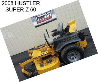 2008 HUSTLER SUPER Z 60