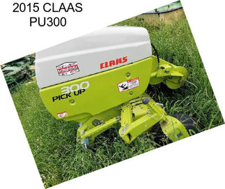 2015 CLAAS PU300