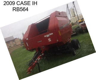 2009 CASE IH RB564