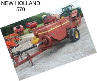 NEW HOLLAND 570