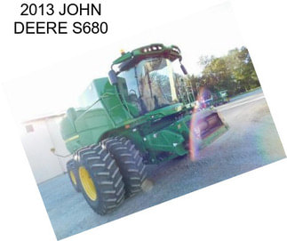 2013 JOHN DEERE S680