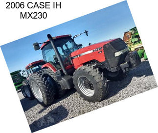 2006 CASE IH MX230