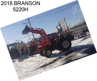 2018 BRANSON 5220H