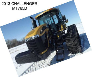 2013 CHALLENGER MT765D