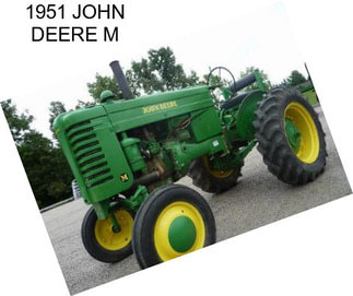 1951 JOHN DEERE M