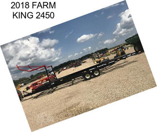 2018 FARM KING 2450