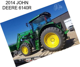 2014 JOHN DEERE 6140R