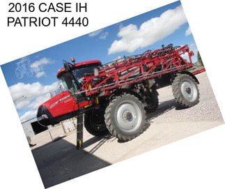 2016 CASE IH PATRIOT 4440