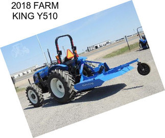 2018 FARM KING Y510