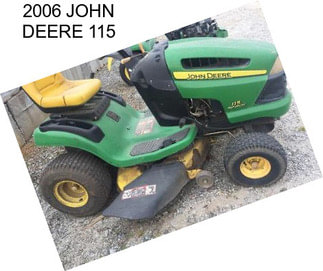 2006 JOHN DEERE 115