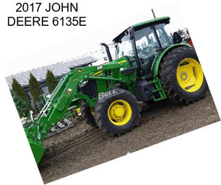 2017 JOHN DEERE 6135E