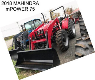 2018 MAHINDRA mPOWER 75