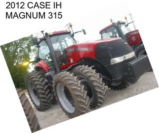 2012 CASE IH MAGNUM 315