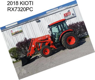 2018 KIOTI RX7320PC