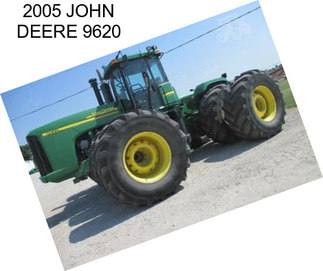 2005 JOHN DEERE 9620