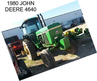 1980 JOHN DEERE 4640