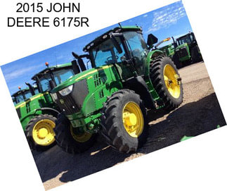 2015 JOHN DEERE 6175R