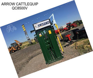 ARROW CATTLEQUIP QC8500V