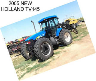 2005 NEW HOLLAND TV145