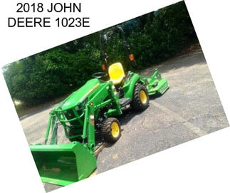 2018 JOHN DEERE 1023E