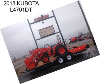 2018 KUBOTA L4701DT