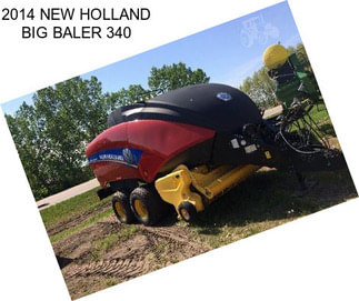 2014 NEW HOLLAND BIG BALER 340